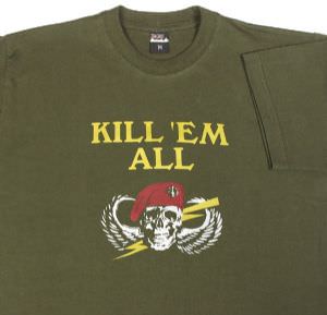 Kill 'Em All T-Shirt (click for enlarged image)